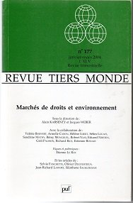 Tiers-monde, n° 177. Marchés de droits et environnement