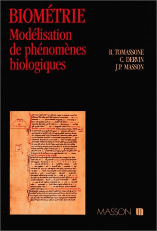 Biométrie, modélisation de phénomènes biologiques