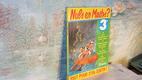 NULS EN MATHS ? 3EME    (Ancienne Edition)