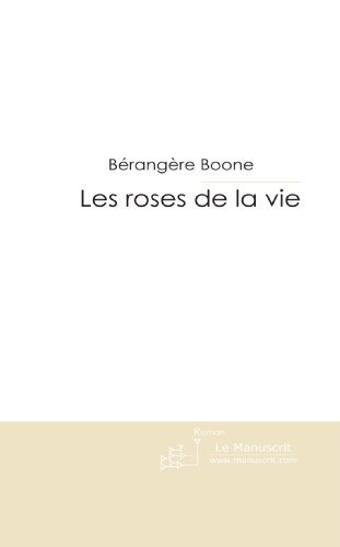 les roses de la vie: manon