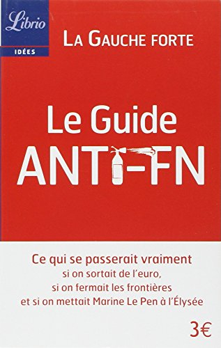 Le guide anti-FN