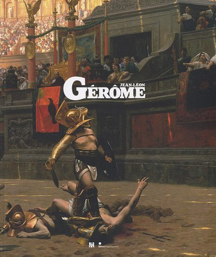 Jean-Léon Gérôme : l'histoire en spectacle (1824-1904)