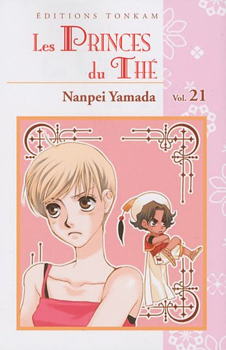 Les princes du thé. Vol. 21