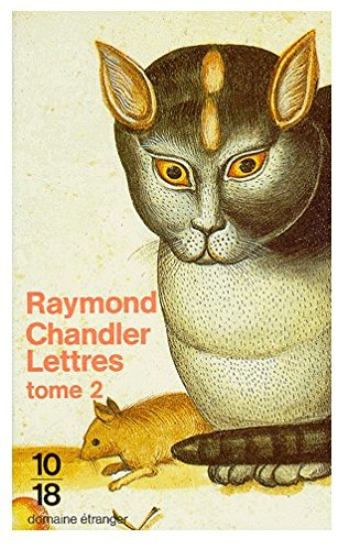 Lettres. Vol. 2. Fenêtres sur ma solitude