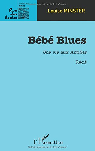 Bébé blues : une vie aux Antilles