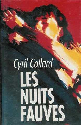 les nuits fauves : reliure cartonnée luxe & jaquette éditeur en 253 pages