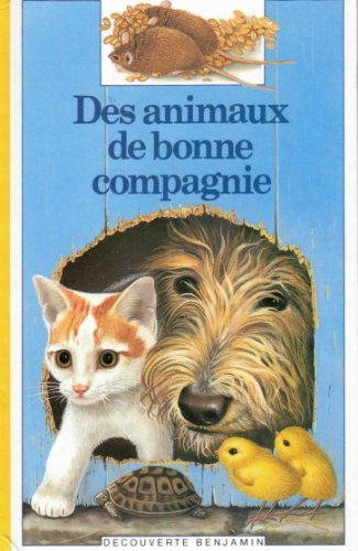 Des Animaux de bonne compagnie