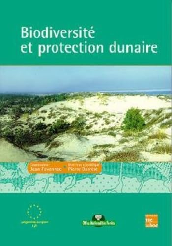 Biodiversité et protection dunaire : Bordeaux, 17-19 avril 1996
