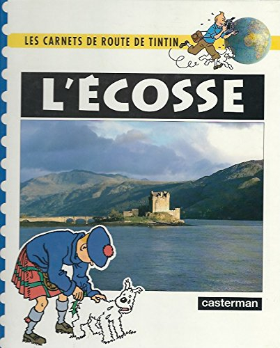 l'ecosse (les carnets de route de tintin)