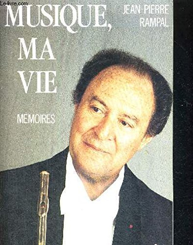 Musique, ma vie : mémoires