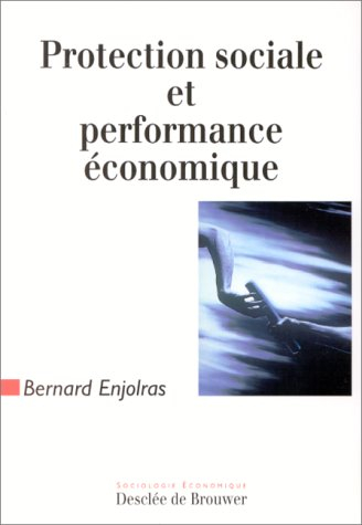 Protection sociale et performance économique