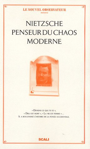Nietzsche, penseur du chaos moderne