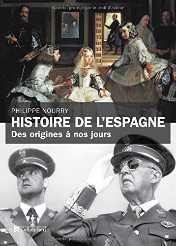 histoire de l'espagne : des origines à nos jours