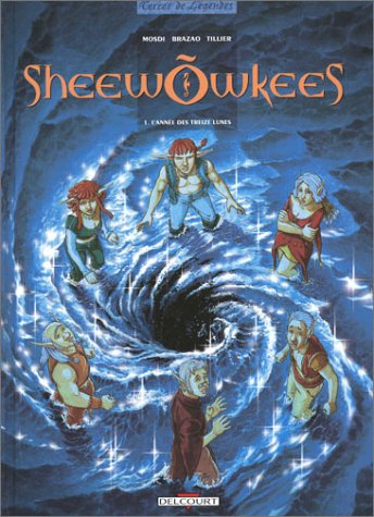 Sheewowkees. Vol. 1. L'année des treize lunes