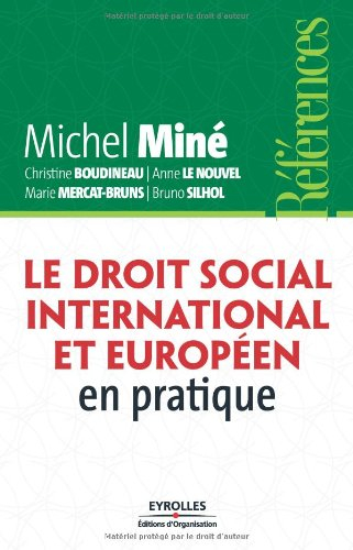 Le droit social international et européen en pratique