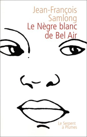 Le Nègre blanc