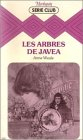 les arbres de javea : colelction : série club