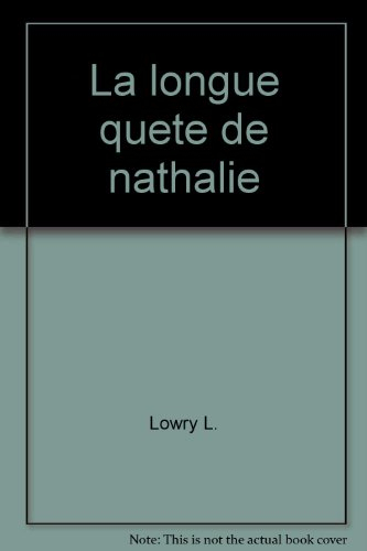 la longue quete de nathalie                                                                   110496