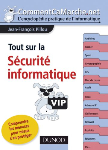 Tout sur la sécurité informatique