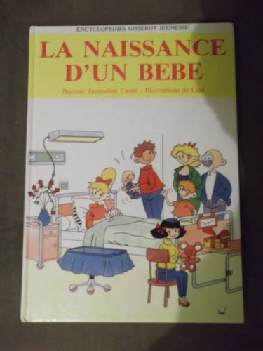 La Naissance d'un bébé