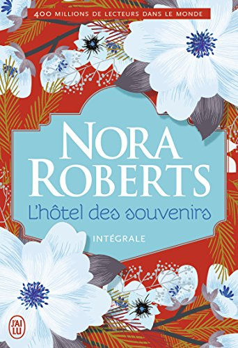 L'hôtel des souvenirs : intégrale