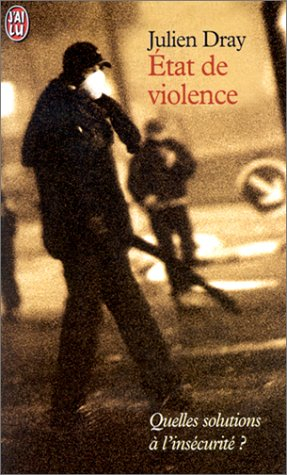 etat de violence : quelles solutions à l'insécurité ?