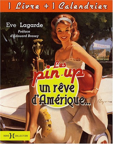Les pin-up, un rêve d'Amérique