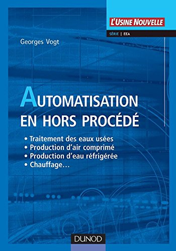 Automatisation des installations hors procédés : industrie et grand tertiaire