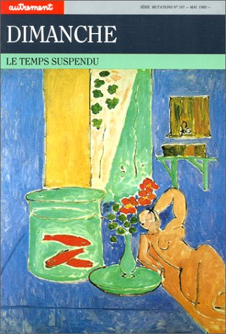 Autrement, n° 107. Dimanche : le temps suspendu