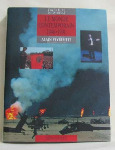 le monde contemporain, 1946-1990: d'apres les collections et les grandes signatures du figaro (l'ave