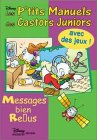 Les P'tit manuel des Castors juniors. Vol. 2. Messages bien reçus