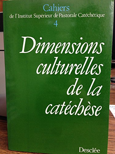 Dimension culturelle de la catechese (ispc)