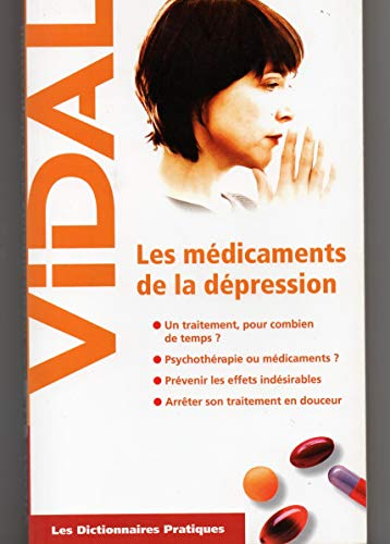 Les médicaments de la dépression