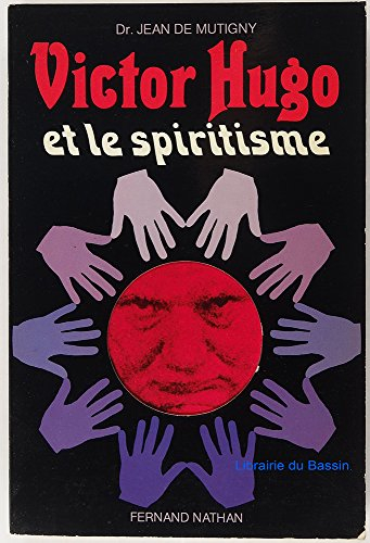 victor hugo et le spiritisme