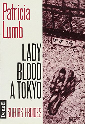 Lady Blood à Tokyo