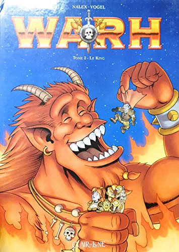Warh. Vol. 2. Le king