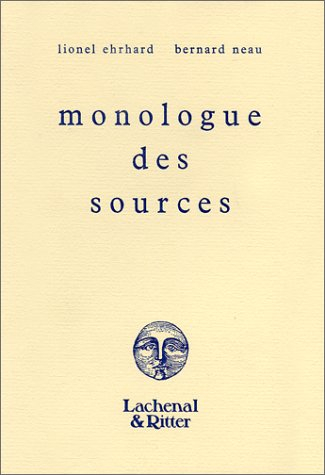 monologue des sources