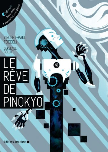 le rêve de pinokyo