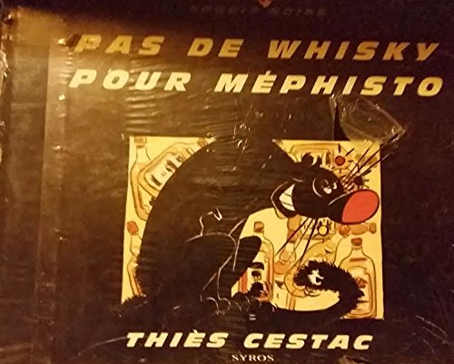 Pas de whisky pour Méphisto