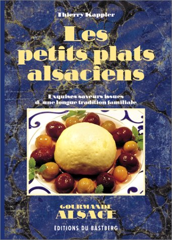 Les petits plats alsaciens