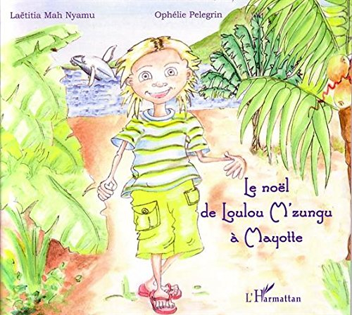 Le Noël de Loulou M'zungu à Mayotte