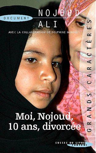 Moi Nojoud, 10 ans, divorcée
