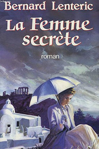 La Femme secrète