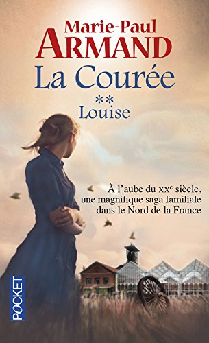 La courée. Vol. 2. Louise