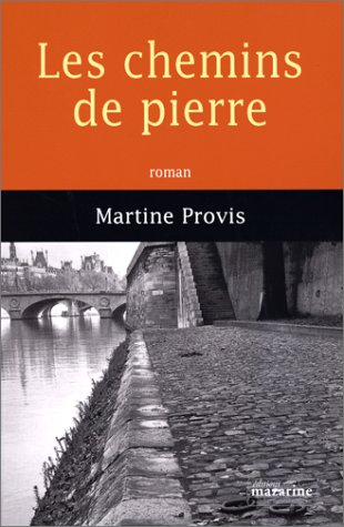 Les chemins de pierre