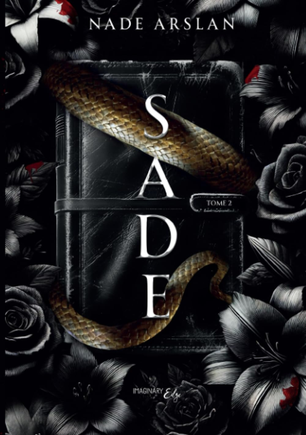 Sade : Tome 2
