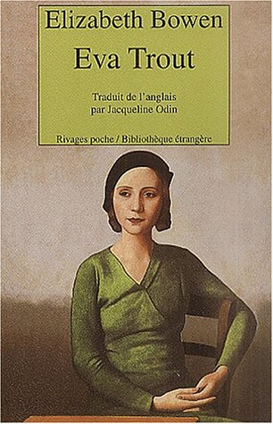 Eva Trout ou Scènes changeantes
