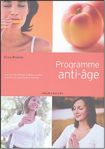 Programme anti-âge : des conseils efficaces et faciles à suivre pour être en pleine forme à tout âge