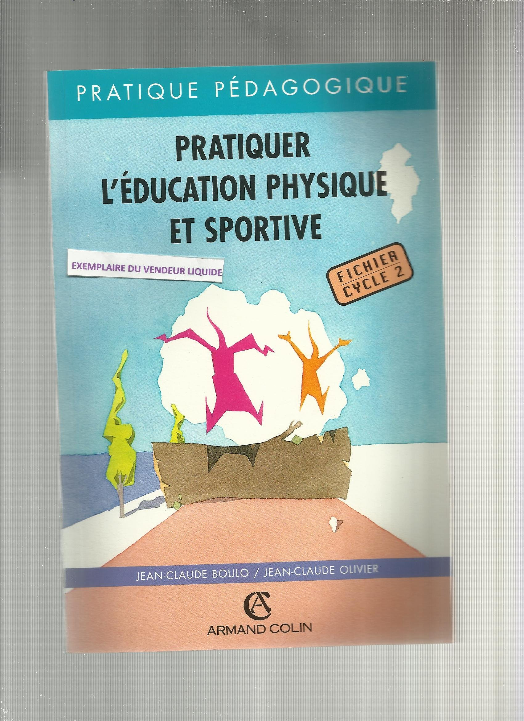 Pratiquer l'EPS : fichier cycle 2