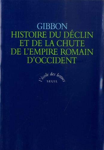 Histoire du déclin et de la chute de l'Empire romain